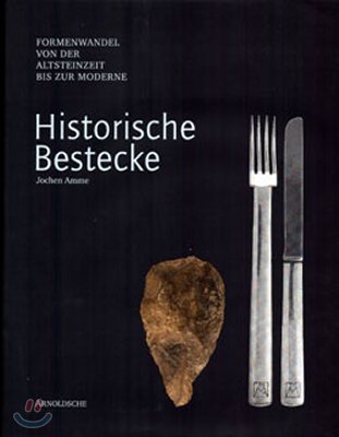 Historische Bestecke/Historic Cutlery