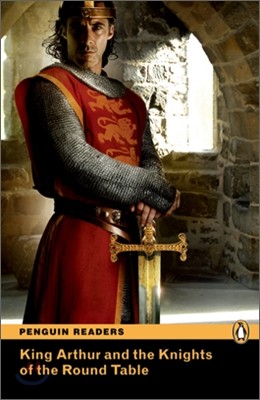 Penguin Readers Level 2 : King Arthur and the Knights of the Round Table (Book & CD)