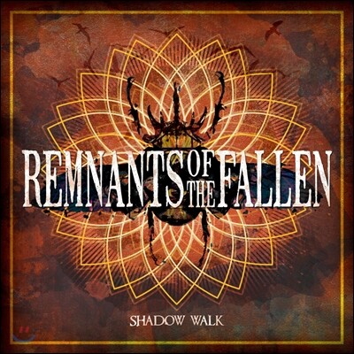 램넌츠 오브 더 폴른 (Remnants Of The Fallen) - 샤도우워크 (Shadow Walk)