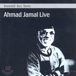 Immortal Jazz Series - Ahmad Jamal Live