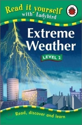 Read It Yourself Level 2 : Extreme Weather