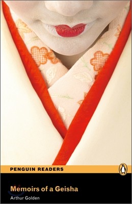 Penguin Readers Level 6 : Memoirs of a Geisha (Book & CD)