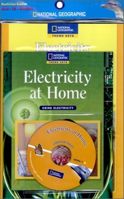National Geographic Using Electricity Level 1 : Electricity at Home