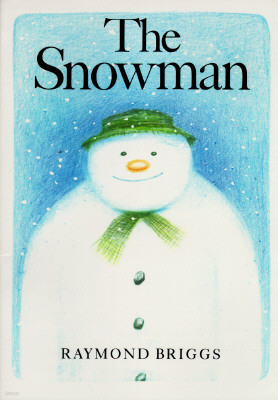 The Snowman: A Classic Children's Book