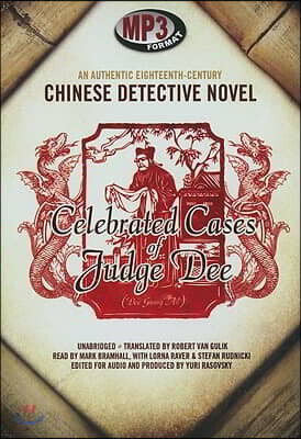 Celebrated Cases of Judge Dee (Dee Goong An): An Authentic Eighteenth-Century Chinese Detective Novel