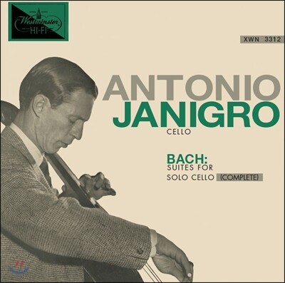 Antonio Janigro, Johann Sebastian Bach — Antonio Janigro 바흐: 무반주 첼로 모음곡 전곡집 - 안토니오 야니그로 (J.S. Bach: Complete Suite for Solo Cello BWV1007-1012) 앨범 커버