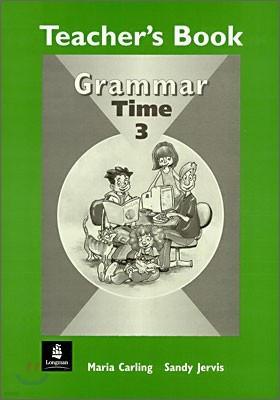 Grammar Time 3 : Teacher's Book