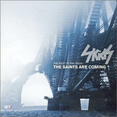 Skids - Saints Are Coming : Best Of The Skids