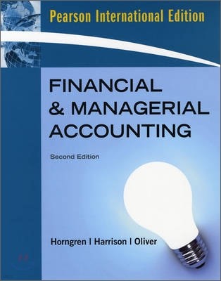 Financial and Managerial Accounting, 2/E