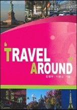 TRAVEL AROUND Ʈ 