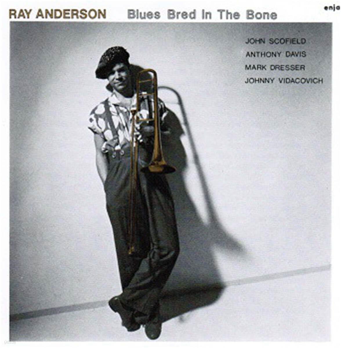 Ray Anderson (레이 앤더슨) - Blues Bred In The Bone
