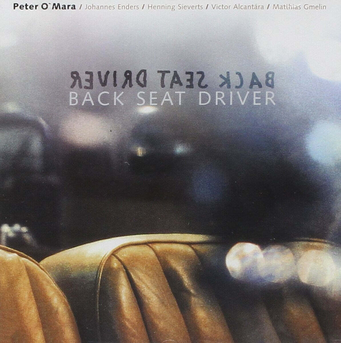 Peter O'Mara (피터 오 마라) - Back Seat Driver
