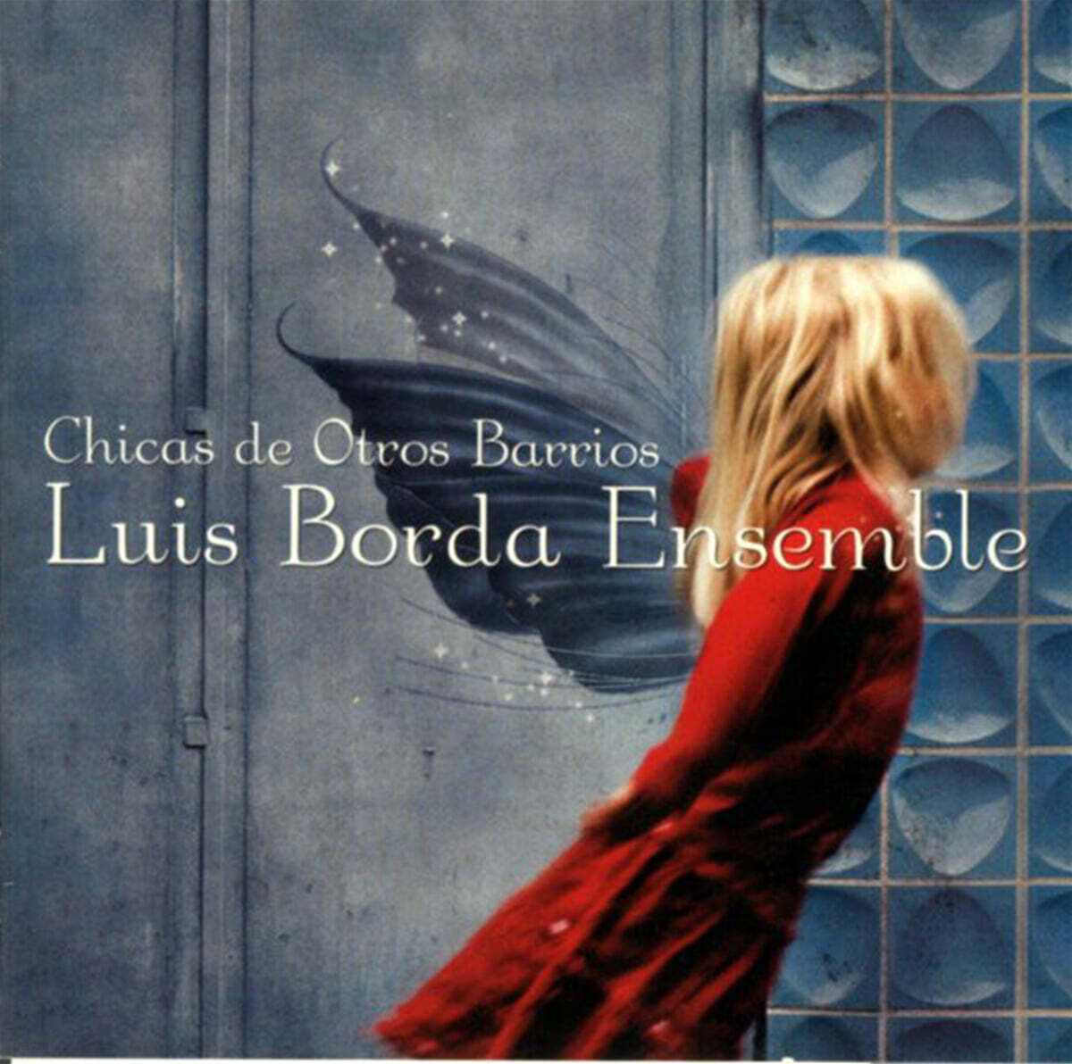 Luis Borda (루이스 보다) - Chicas De Otros Barrios