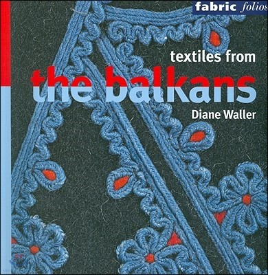 Textiles from the Balkans