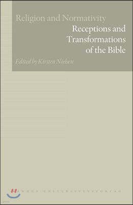 Receptions and Transformations of the Bible