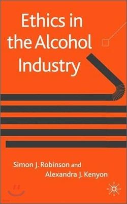 Ethics in the Alcohol Industry