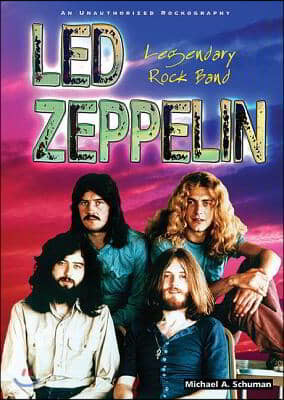 Led Zeppelin: Legendary Rock Band