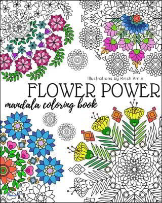 Flower Power: Mandala Coloring Book