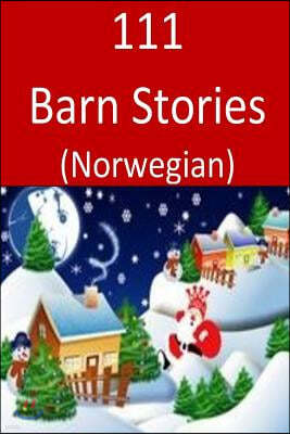 111 Barn Stories (Norwegian)