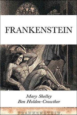 Frankenstein: Collectible Edition