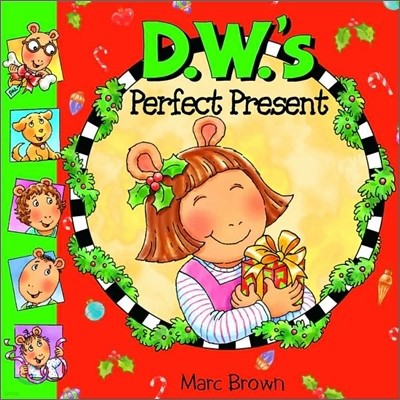 D. W.`s Perfect Present (Book & CD)