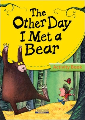 [̽丮] The Other Day I Met a Bear : Activity Book (Level A)
