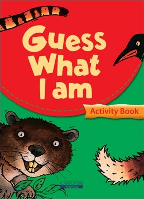 [아이스토리북] Guess What I Am : Activity Book (Level B)