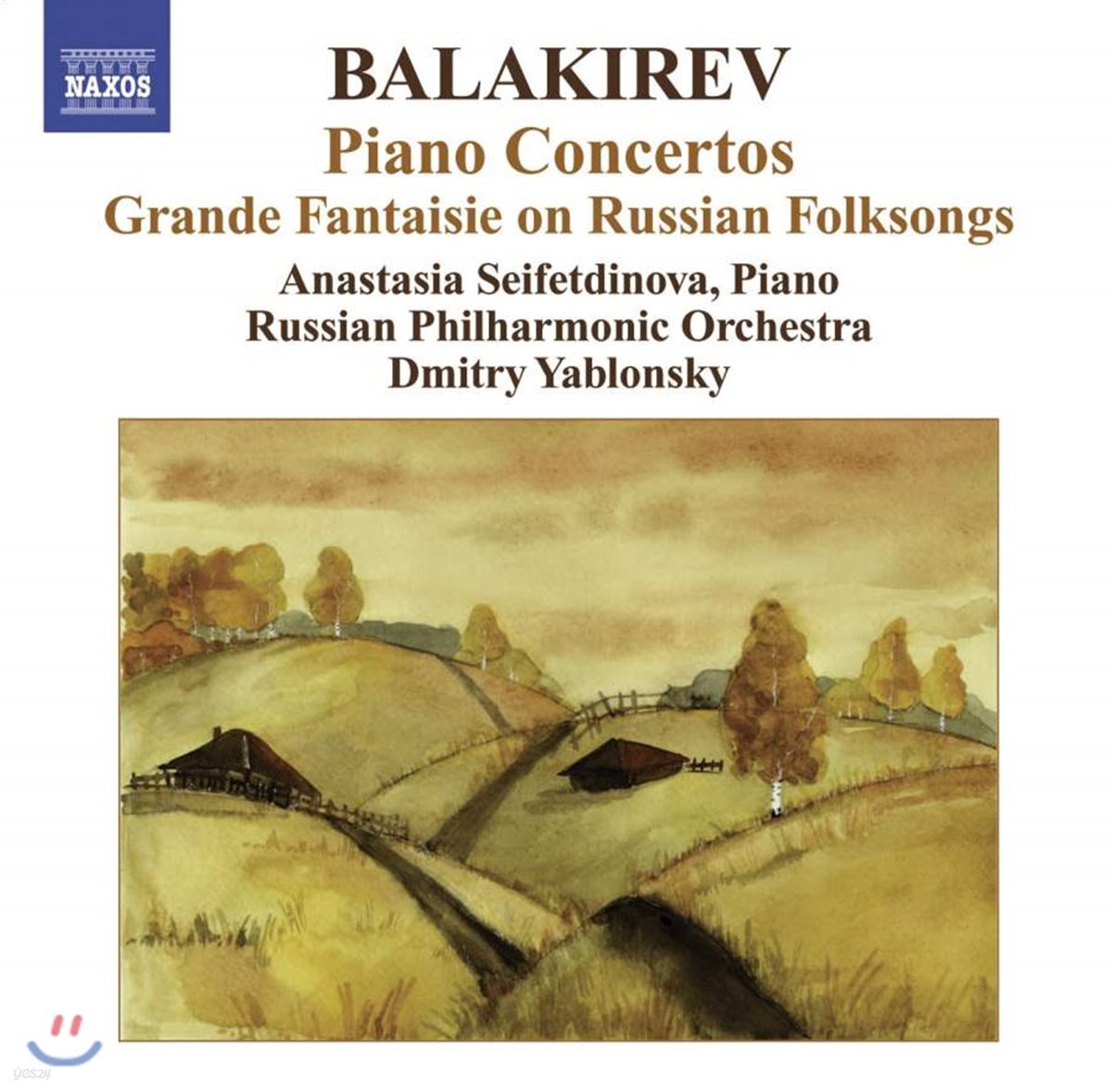 Dmitry Yablonsky 발라키레프: 피아노 협주곡 1, 2번, 러시아 민요 대환상곡 (Balakirev: Piano Concertos Nos.1, 2, Grande Fantaisie on Russian Folksongs Op.4)