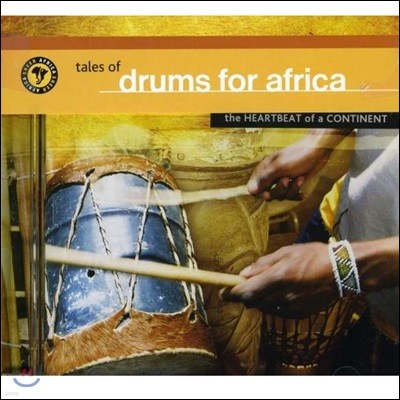 Tales Of Drums For Africa
