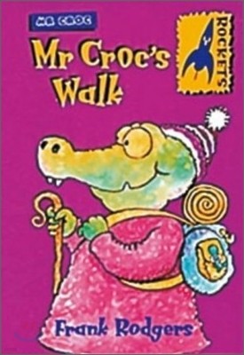 Mr Croc Step 2 : Mr Croc's Walk (Book & Tape)