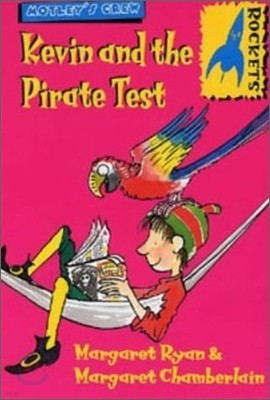 Motley`s Crew Step 3 : Kevin and the Pirate Test (Book & Tape)