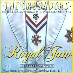 The Crusaders - Royal Jam