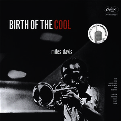 Miles Davis - Birth Of The Cool (Ltd. Ed)(Vinyl LP)