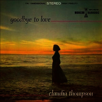 Claudia Thompson — Goodbye To Love 앨범 커버
