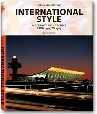 [Taschen 25th Special Edition] World Architecture : International Style