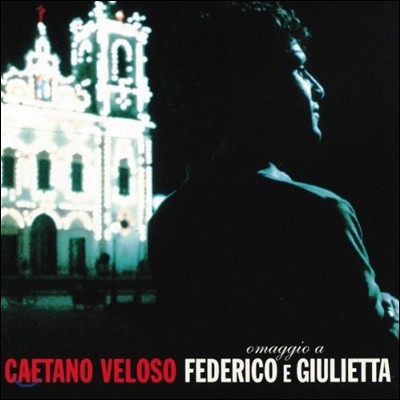 Caetano Veloso (īŸ ) - Omaggio A Federico E Giulietta