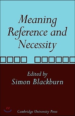 Meaning, Reference and Necessity