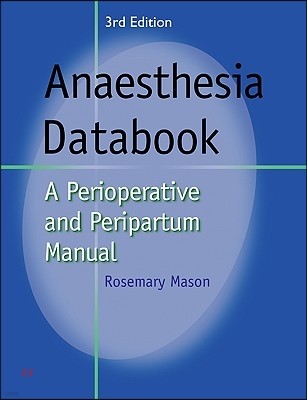 Anaesthesia Databook