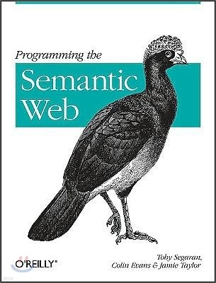 Programming the Semantic Web: Build Flexible Applications with Graph Data