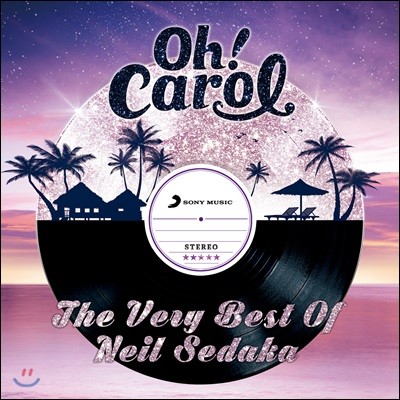 Neil Sedaka (닐 세다카) - Oh! Carol: The Very Best Of  [뮤지컬 `오! 캐롤` OST]