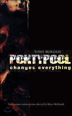 Pontypool Changes Everything: Movie Edition