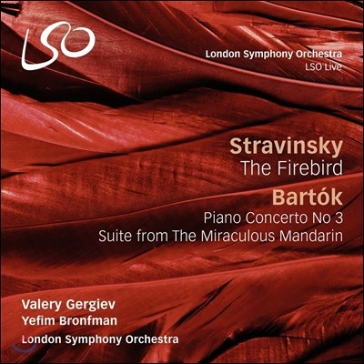 Valery Gergiev / Yefim Bronfman ƮŰ: һ / ٸ: ǾƳ ְ 3 (Stravinsky: Firebird / Bartok: Piano Concerto No.3) ߷ Ը⿹,  ,  