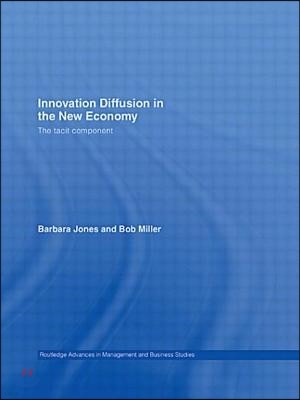 Innovation Diffusion in the New Economy