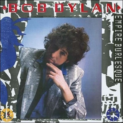Bob Dylan — Empire Burlesque 앨범 커버