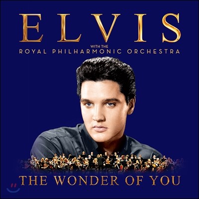 Elvis Presley ( ) - The Wonder Of You: With The Royal Philharmonic Orchestra