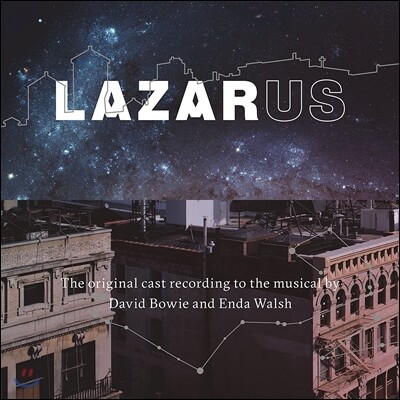 David Bowie,Ricky Nelson,Michael C. Hall,Michael Esper,Sophia Anne Caruso — David Bowie (데이빗 보위) - 뮤지컬 라자루스 사운드트랙 (Lazarus Original Cast Recording O.S.T.) 앨범 커버
