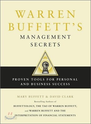 Warren Buffett's Management Secrets: Proven Tools for Personal and Business Success