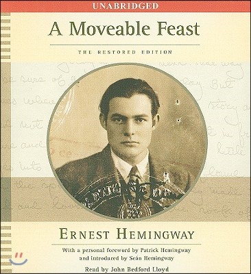 A Moveable Feast: The Restored Edition