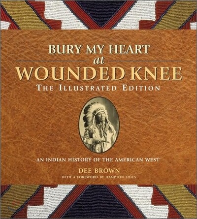 Bury My Heart at Wounded Knee