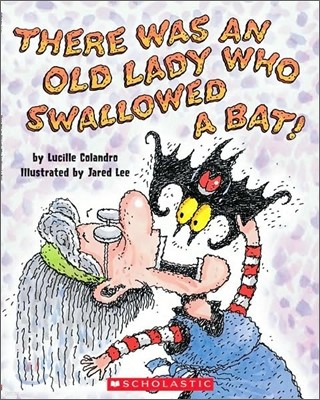 There Was An Old Lady Who Swallowed A Bat (Book & CD)